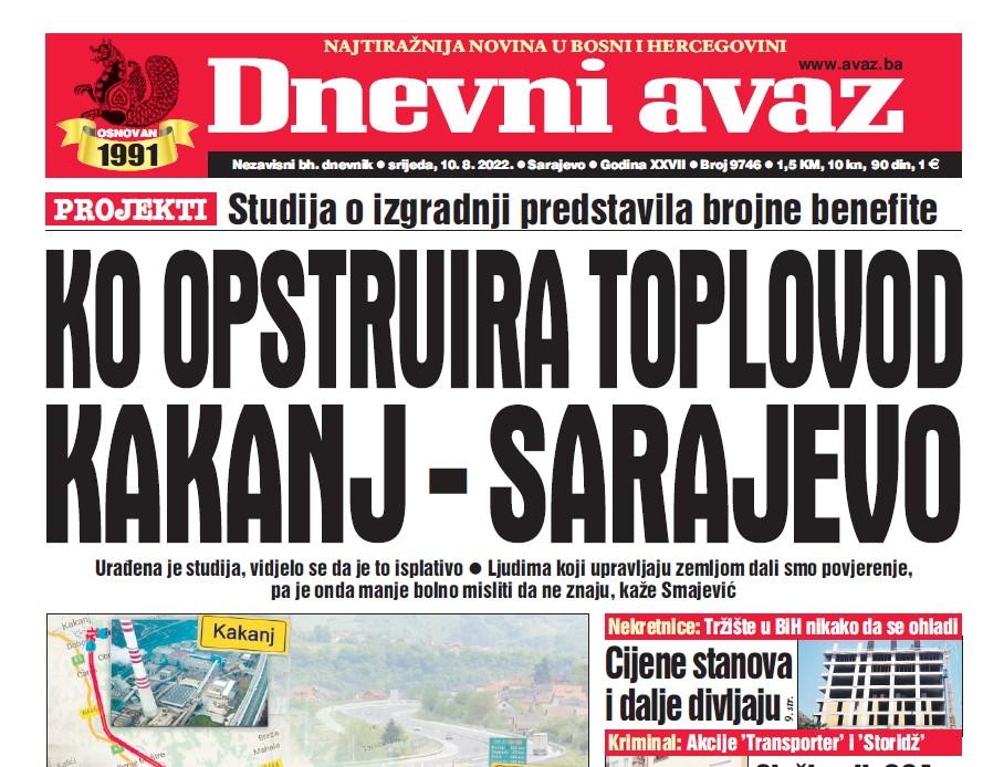 Danas u "Dnevnom avazu" čitajte: Ko opstruira toplovod Kakanj - Sarajevo