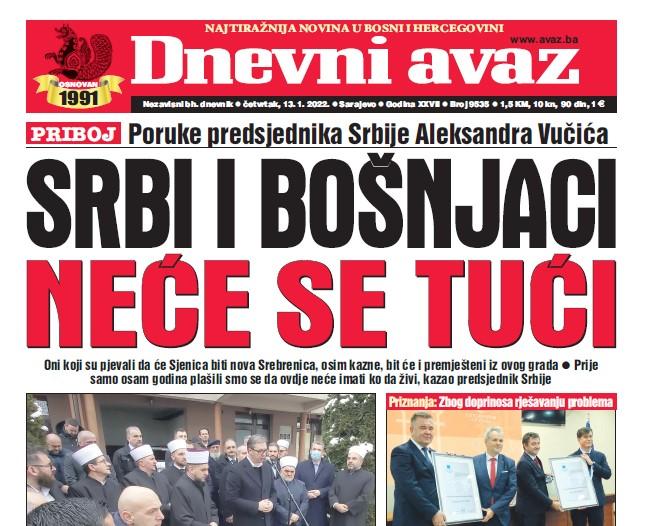 Danas u "Dnevnom avazu" čitajte: Srbi i Bošnjaci neće se tući