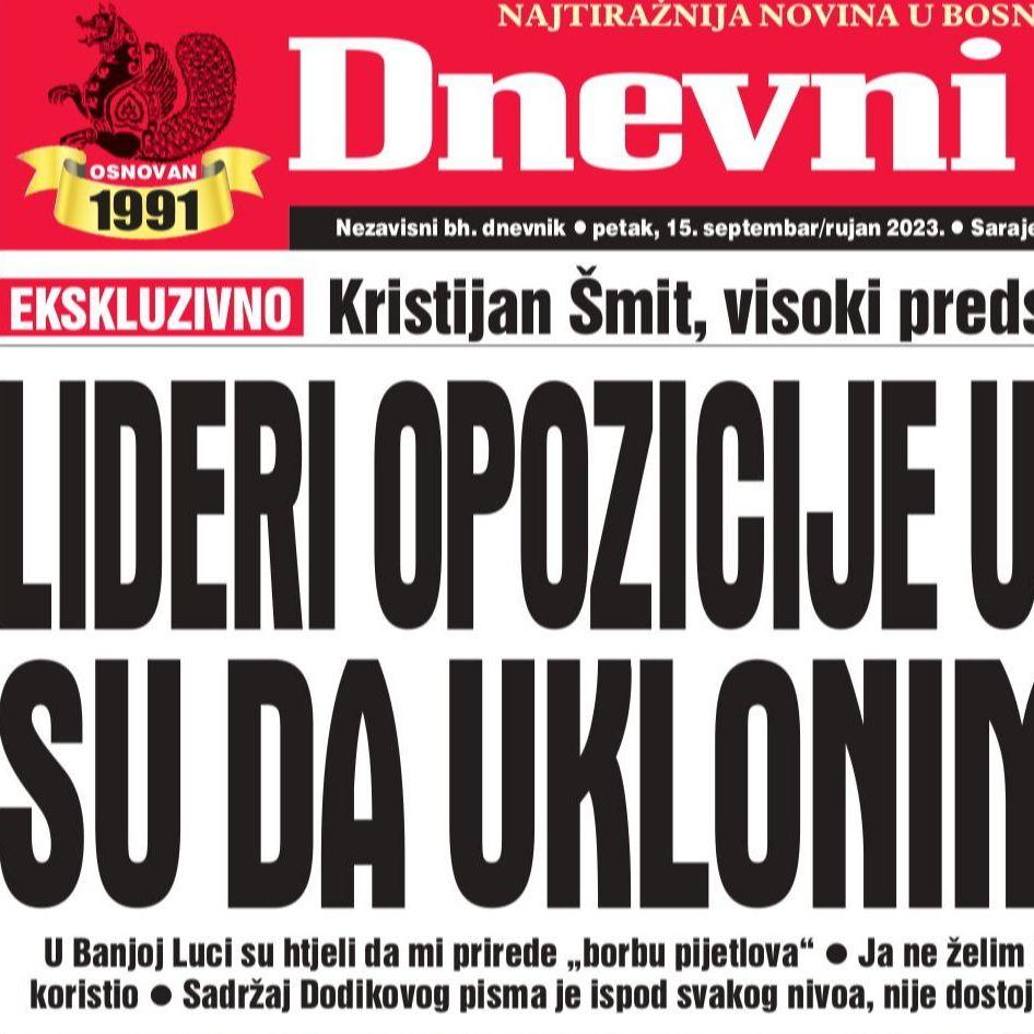 Danas u "Dnevnom avazu" čitajte: Lideri opozicije u RS tražili su da uklonim Dodika
