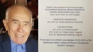 Danas promocija knjige prof. dr. Arifa Smajkića: Historija bh. javnog zdravstva iz pera 
jednog od osnivača