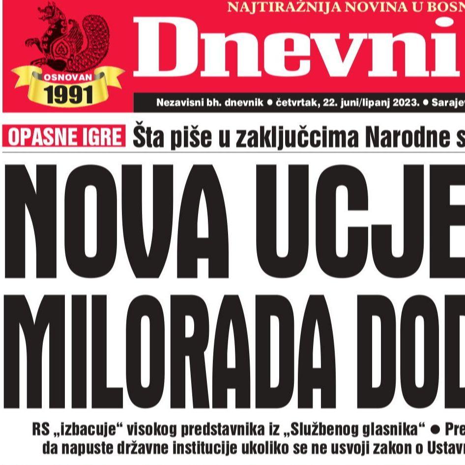 U današnjem "Dnevnom avazu" čitajte: Nova ucjena Milorada Dodika